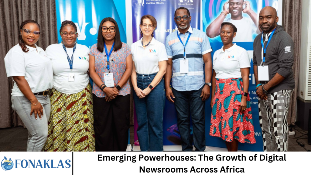 Emerging Powerhouses: The Growth of Digital Newsrooms Across Africa